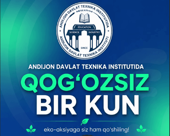 ANDTIDA BUGUN — QOG'OZSIZ BIR KUN!